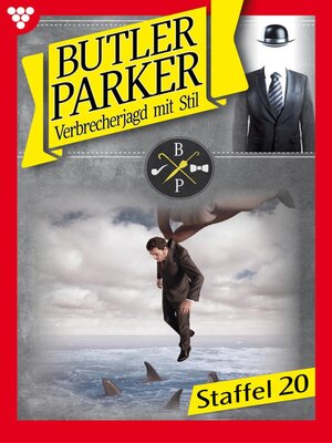 cover image of Butler Parker Staffel 20